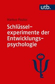 Schlüsselexperimente der Entwicklungspsychologie - Cover