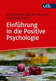 Einführung in die Positive Psychologie - Cover