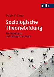 Soziologische Theoriebildung - Cover