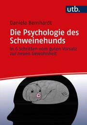 Die Psychologie des Schweinehunds - Cover