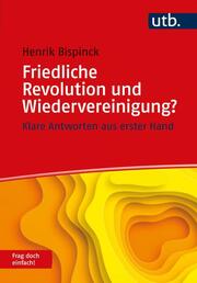 Friedliche Revolution und Wiedervereinigung? Frag doch einfach! - Cover