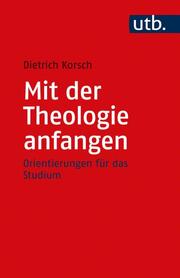 Mit der Theologie anfangen - Cover