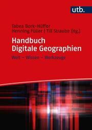 Handbuch Digitale Geographien