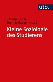 Kleine Soziologie des Studierens - Cover