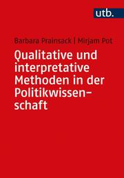 Qualitative und interpretative Methoden in der Politikwissenschaft. - Cover