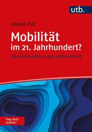 Mobilität im 21. Jahrhundert? Frag doch einfach! - Cover