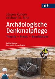 Archäologische Denkmalpflege