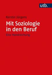 Mit Soziologie in den Beruf - Cover
