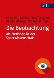 Die Beobachtung als Methode in der Sportwissenschaft - Cover