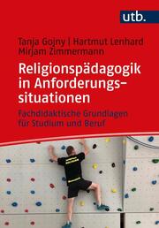 Religionspädagogik in Anforderungssituationen - Cover
