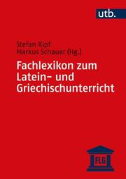 Fachlexikon zum Latein- und Griechischunterricht - Cover