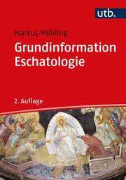 Grundinformation Eschatologie - Cover