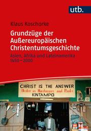 Grundzüge der Außereuropäischen Christentumsgeschichte. - Cover