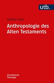 Anthropologie des Alten Testaments. - Cover