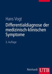 Differentialdiagnose der medizinisch-klinischen Symptome