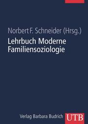 Lehrbuch Moderne Familiensoziologie