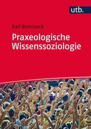 Praxeologische Wissenssoziologie - Cover