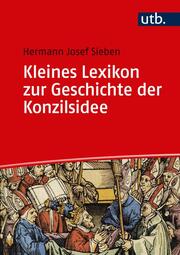 Kleines Lexikon zur Geschichte der Konzilsidee - Cover