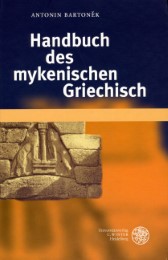 Handbuch des mykenischen Griechisch