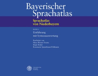 Sprachatlas von Niederbayern (SNiB) / Einführung mit Syntaxauswertung