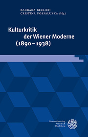 Kulturkritik der Wiener Moderne (1890-1938)