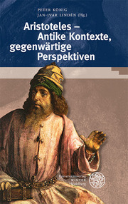 Aristoteles - Antike Kontexte, gegenwärtige Perspektiven - Cover