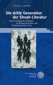 Die dritte Generation der Shoah-Literatur - Cover