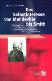 Das Selbstinteresse von Mandeville bis Smith
