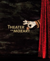 Theater um Mozart