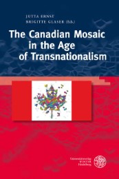 The Canadian Mosaic in the Age of Transnationalism