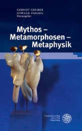 Mythos - Metamorphosen - Metaphysik - Cover