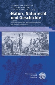 >Natur<, Naturrecht und Geschichte