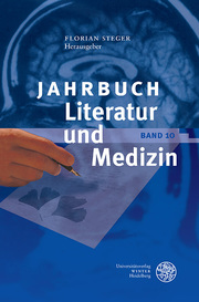 Jahrbuch Literatur und Medizin 10