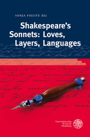 Shakespeare's Sonnets: Loves, Layers, Languages