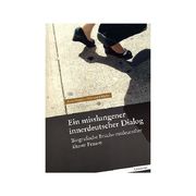Ein misslungener innerdeutscher Dialog - Cover