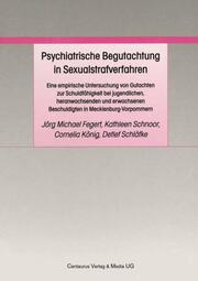 Psychiatrische Begutachtung in Sexualstrafverfahren - Cover