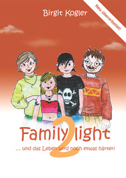 Family light 2... und das Leben wird noch etwas härter! - Cover