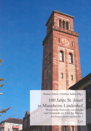 100 Jahre St.Josef in Mannheim-Lindenhof