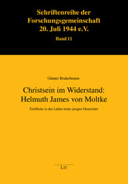 Christsein im Widerstand: Helmuth James von Moltke