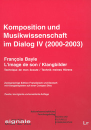 Komposition und Musikwissenschaft im Dialog IV (2000-2003)