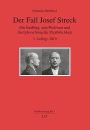 Der Fall Josef Streck