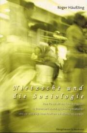 Nietzsche und die Soziologie
