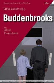 Buddenbrook von und nach Thomas Mann
