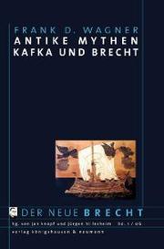 Antike Mythen Kafka und Brecht