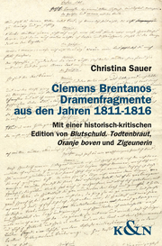 Clemens Brentanos Dramenfragmente aus den Jahren 1811-1816 - Cover