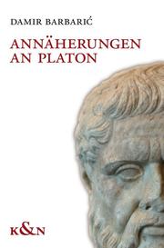 Annäherungen an Platon