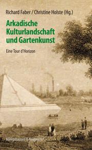 Arkadische Kulturlandschaft und Gartenkunst - Cover