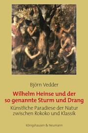 Wilhelm Heinse und der so genannte Sturm und Drang - Cover