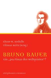 Bruno Bauer (1809-1882)