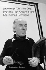 Rhetorik und Sprachkunst bei Thomas Bernhard